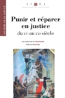 Image for Punir Et Reparer En Justice, Du XVe Au XXIe Siecle