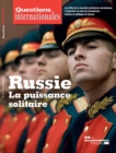 Image for Questions Internationales: Russie : La Puissance Solitaire - N(deg)101