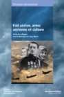Image for Fait Aerien, Arme Aerienne Et Culture
