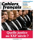 Image for Cahiers Francais: Quelle Justice Au XXIe Siecle ? - N(deg)416