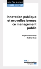 Image for Innovation Publique Et Nouvelles Formes De Management