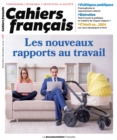 Image for Cahier Francais: Les Nouveaux Rapports Au Travail - N(deg)418