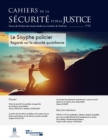 Image for Le Sisyphe Policier - Regards Sur La Securite Quotidienne