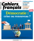 Image for Cahier Francais: Democratie : Crise Ou Renouveau ? - N(deg)420-421