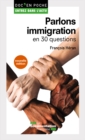 Image for Parlons Immigration En 30 Questions: 3E Edition