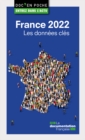 Image for France 2022, Les Donnees Cles