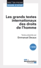 Image for Les Grands Textes Internationaux Des Droits De L&#39;homme - 2E Edition