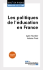 Image for Les Politiques De L&#39;education En France: 3E Edition