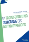 Image for La Transformation Numerique Des Administrations