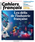 Image for Cahier Francais: Les Defis De L&#39;industrie Francaise - N(deg)425