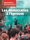 Image for Questions internationales : Les democraties a l&#39;epreuve - n(deg)113-114