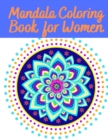Image for Mandala Coloring Book for Women : Uniques Mandalas Designs