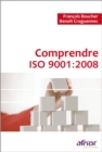 Image for Comprendre ISO 9001:2008