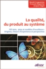 Image for La qualite, du produit au systeme