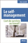 Image for Le self-management - L&#39;art de survivre au travail