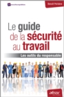 Image for Le guide de la securite au travail