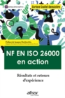 Image for NF EN ISO 26000 en action: Resultats et retours d&#39;experience