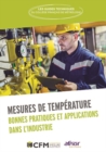 Image for Mesures de temperature: Bonnes pratiques et applications dans l&#39;industrie