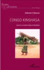 Image for Congo Kinshasa: Quand la corruption dirige la Republique