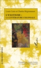 Image for L&#39;exotisme : la litterature coloniale