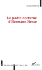 Image for Le Jardin Nocturne d&#39;Hermann Hesse