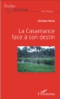 Image for La Casamance face a son destin