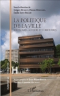Image for La politique de la ville: Ideologies, acteurs et territoires