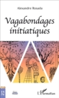 Image for Vagabondages initiatiques