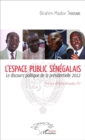 Image for L&#39;espace public senegalais: Le discours politique de la presidentielle 2012