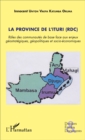 Image for La province de l&#39;Ituri (RDC): Roles des communautes de base face aux enjeux geostrategiques, geopolitiques et socio-economiques