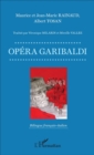 Image for Opera Garibaldi - Livret: Bilingue francais-italien