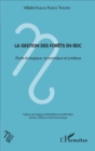Image for La gestion des forets en RDC: Etude ecologique, economique et juridique