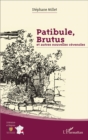 Image for Patibule, Brutus: et autres nouvelles cevenoles