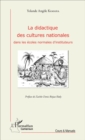 Image for La didactique des cultures nationales dans les ecoles normales d&#39;instituteurs