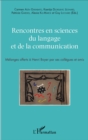 Image for Rencontres en sciences du langage et de la communication: Melanges offerts a Henri Boyer par ses collegues et amis