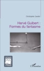 Image for Herve Guibert : Formes du fantasme