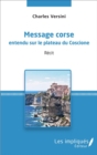 Image for Message corse entendu sur le plateau du Coscione: Recit