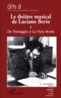 Image for Le theatre musical de Luciano Berio (Tome I): De Passagio a La Vera Storia