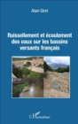 Image for Ruissellement et ecoulement des eaux sur les bassins versants francais