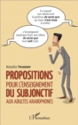 Image for Propositions pour l&#39;enseignement du subjonctif aux adultes arabophones