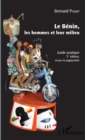 Image for Le Benin, les hommes et leur milieu: Guide pratique - (5e edition, revue et augmentee)