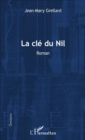 Image for La cle du Nil: Roman