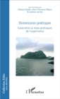 Image for Dimension poetique: Caracteres et etats poetiques de l&#39;experience