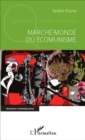 Image for Marche-monde ou Ecomunisme