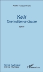 Image for Kady: Une indigente chaste
