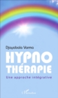 Image for Hypnotherapie: Une approche integrative