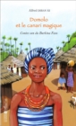 Image for Domolo et le canari magique: Contes san du Burkina Faso