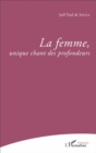 Image for La femme, unique chant des profondeurs