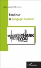 Image for Essai sur le langage humain