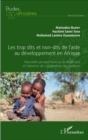 Image for Les trop dits et non-dits de l&#39;aide au developpement en Afrique: Nouvelles perspectives sur la dispersion et l&#39;absence de coordination des bailleurs